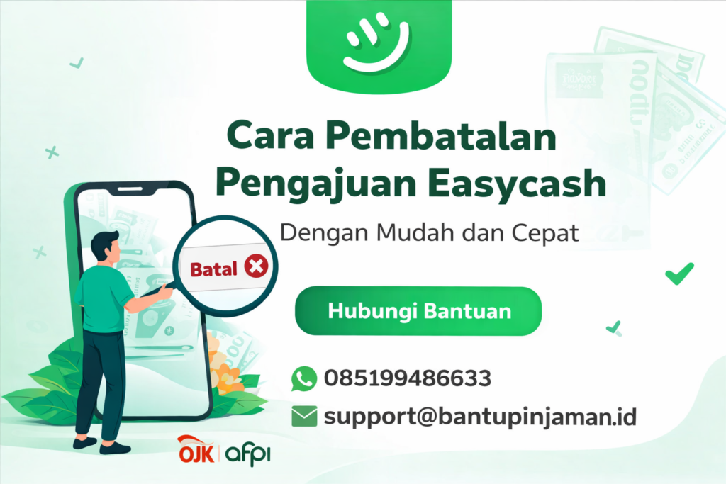 Cara Membatalkan Pinjaman Easycash